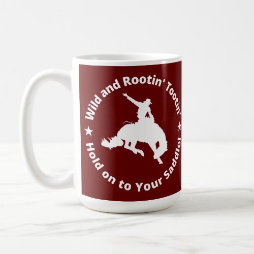 Rootin Tootin Funny Party Cowboy Western Pun  Coffee Mug