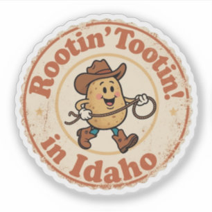 Rootin’ Tootin’ Idaho_ Potato Cowboy Artwork Sticker