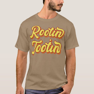Rootin Tooting Retro Typography T-Shirt