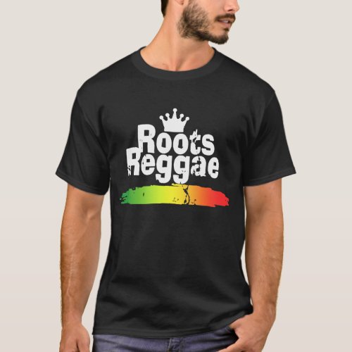 Roots Reggae Jah Rasta Rock Irie Ska Rocksteady Da T_Shirt