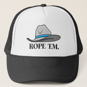 Rope 'em cowboy gear trucker hat