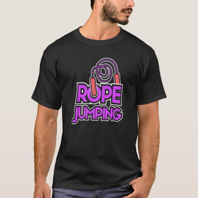 Rope Jumping Skipping Hobby Jump T-Shirt (Front)