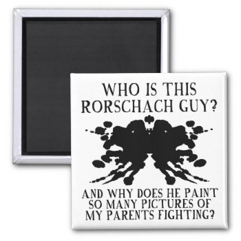 Rorschach Ink Blot Test Funny Fridge Magnet by FunnyBusiness at Zazzle