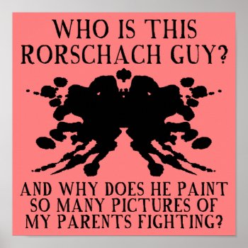 Rorschach Ink Blot Test Funny Poster Sign by FunnyBusiness at Zazzle
