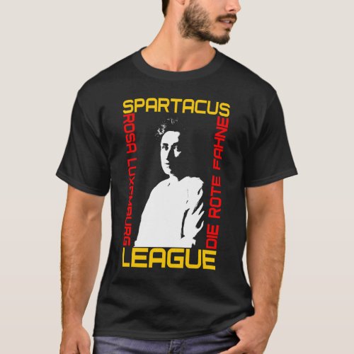 Rosa Luxemburg Spartacus League T_Shirt