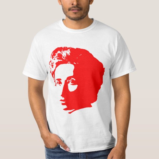 Rosa Luxemburg w/ quote T-Shirt | Zazzle.com