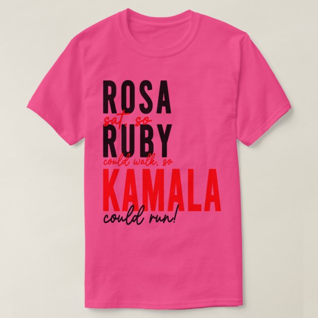 Rosa Ruby Kamala TShirt (Design Front)