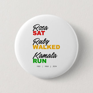 Rosa Sat Ruby Walked Kamala Run Text  Button