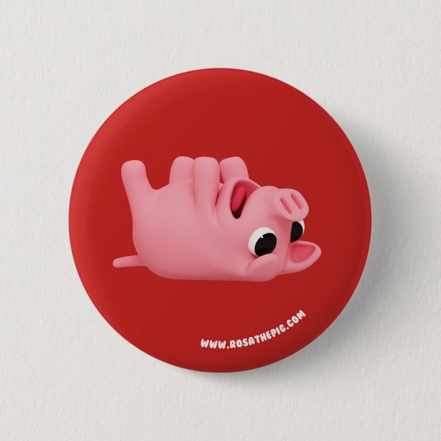 Rosa the Pig laying on back Pinback Button (Front)