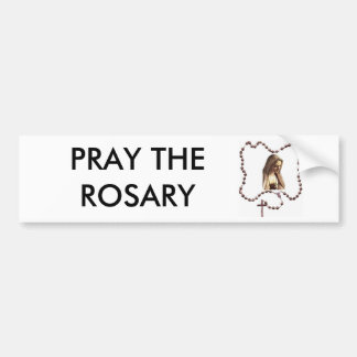 rosary, PRAY THE ROSARY Bumper Sticker