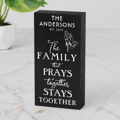 ROSARY PRAYING HANDS FAMILY PRAYS TOGETHER WOODEN BOX SIGN