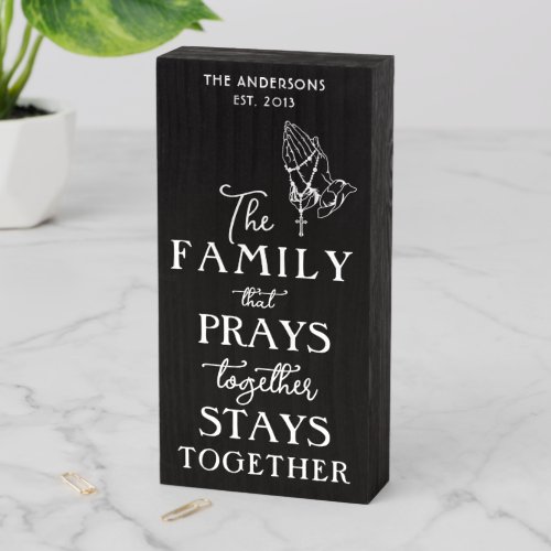 ROSARY PRAYING HANDS FAMILY PRAYS TOGETHER  WOODEN BOX SIGN