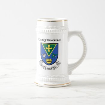 Roscommon Beer Stein by grandjatte at Zazzle