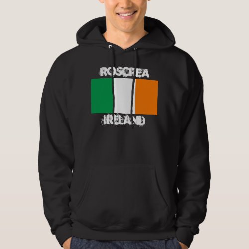 Roscrea Ireland with Irish flag Hoodie