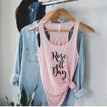 Rose All Day Black Script Pink Womens Tank Top<br><div class="desc">Light and breezy, this pink tank top features "Rosé All Day" in modern black brush script for a playful warm-weather look. Perfect for pool parties, summer brunches, wine tastings, and bachelorette weekends. The hand-lettered typography keeps it stylish and fun. A great gift for the rosé lover who lives for sunshine...</div>