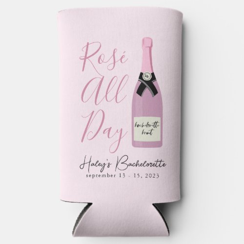 Rose All Day Napa Winery Bachelorette Seltzer Can  Seltzer Can Cooler