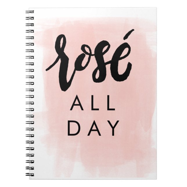 Rosé All Day Notebook (Front)