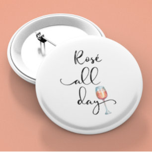 Rose All Day Wine Lover Button