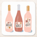 Rose all Day wine lovers wine Square Paper Coaster<br><div class="desc">Rose all day! Do you love wine? Check out this cute coaster. More designs in my shop!</div>
