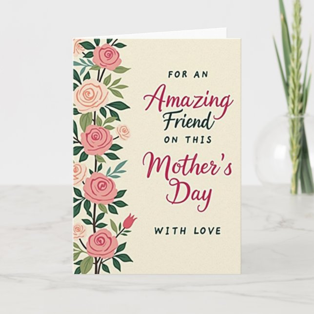 Rose Amazing Friend Day Card (Front)