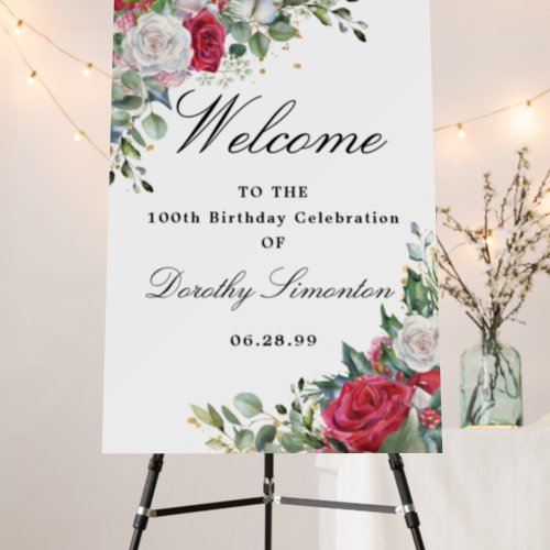 Rose and Holly Floral 100th Birthday Welcome Foam Board