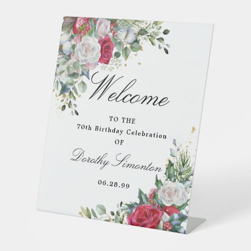 Rose and Holly Floral 70th Birthday Welcome Pedestal Sign