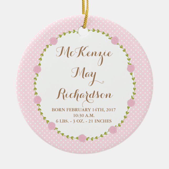 Rose Birth Stats new Baby Girl Ceramic Ornament (Front)