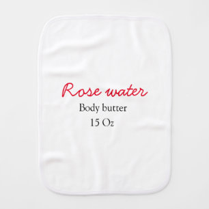 Rose body butter add your text name custom weight baby burp cloth