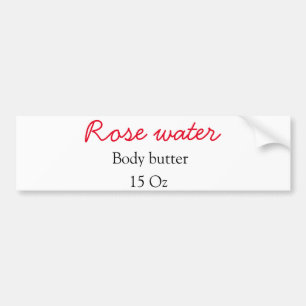 Rose body butter add your text name custom weight bumper sticker