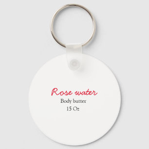Rose body butter add your text name custom weight keychain