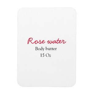 Rose body butter add your text name custom weight  magnet