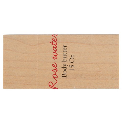 Rose body butter add your text name custom weight  wood flash drive