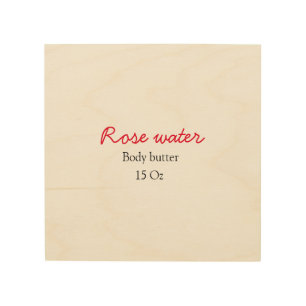 Rose body butter add your text name custom weight wood wall art