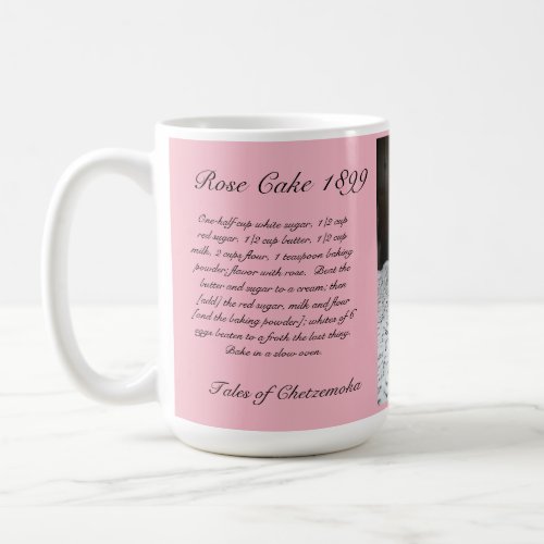 Rose cake recipe from 1899 coffee mug