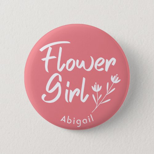 Rose Calligraphy Flower Girl Personalized Button