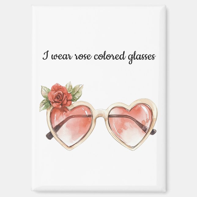 Rose Colored Sunglasses Magnet (Front)