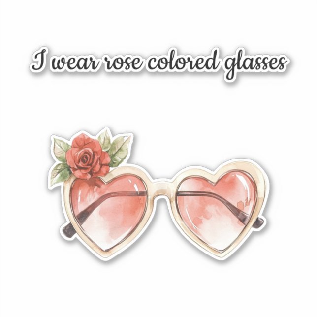 Rose Colored Sunglasses Sticker (Front)