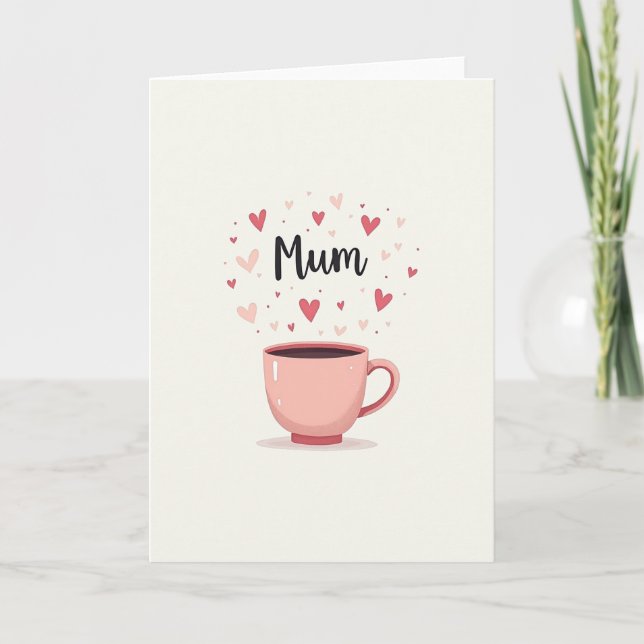 Rose Cup Mums Day Hearts Card (Front)