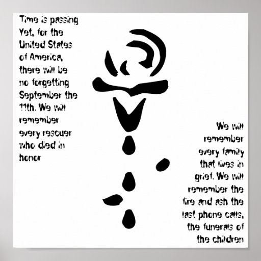 Rose emoticon 9/11 quotes poster | Zazzle