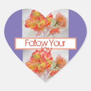 Rose Floral Watercolour Orange Follow Your Joy Heart Sticker
