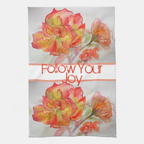 Rose Floral Watercolour Orange Follow Your Joy Kitchen Towel