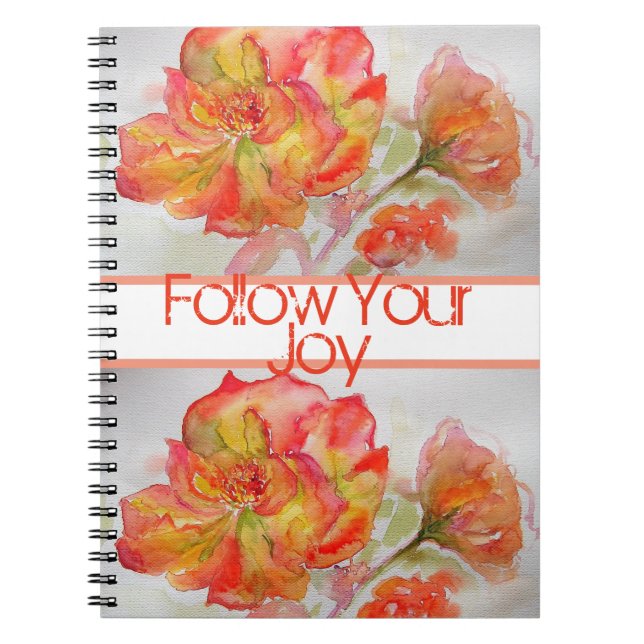 Rose Floral Watercolour Orange Follow Your Joy Notebook (Front)