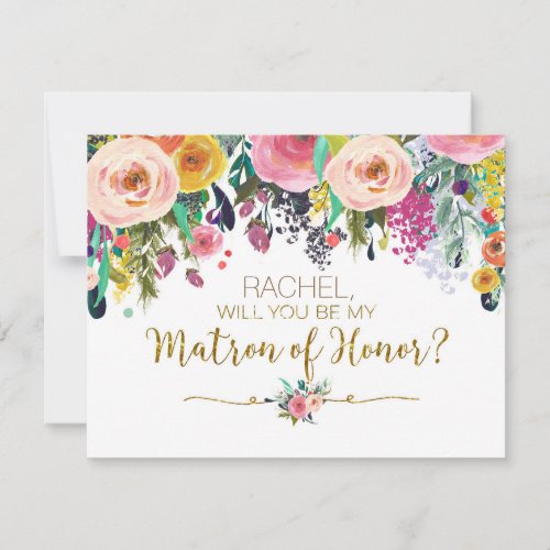 Rose floral Will You Be My Matron Of Honor card