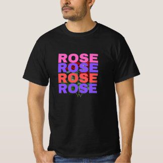 Rose Flower Typography T-ShirtT-Shirt T-Shirt