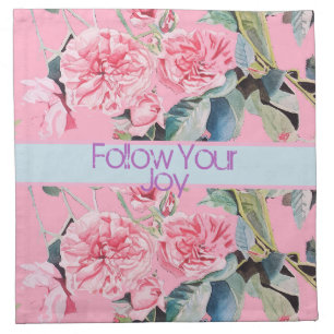 Rose Flral Pattern Watercolour Follow Your Joy Cloth Napkin