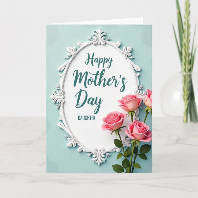 Rose Framed Mothers Day Card (Front)