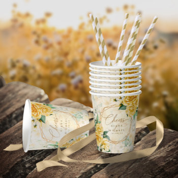 Rose Garden Wedding Cheers Yellow Id764 Paper Cups by arrayforhome at Zazzle