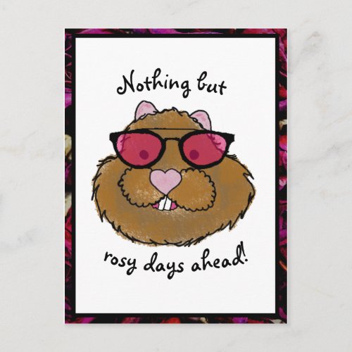 Rose Glasses Rosy Days Groundhog Day Postcard