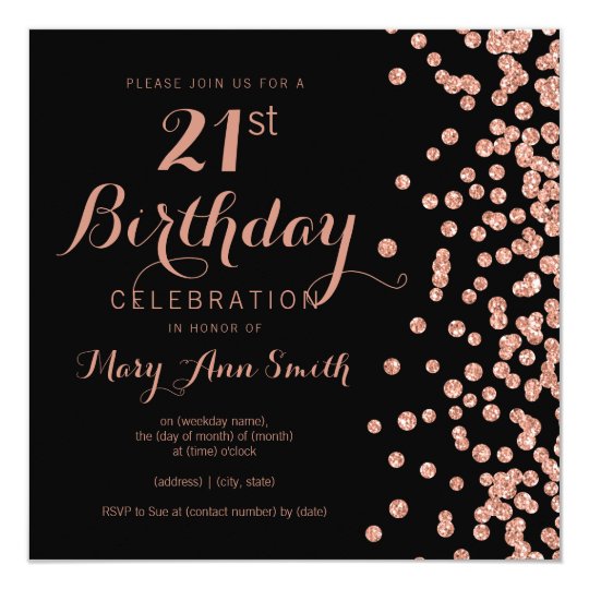 Rose Gold 21st Birthday Glitter Confetti Black Invitation | Zazzle.com