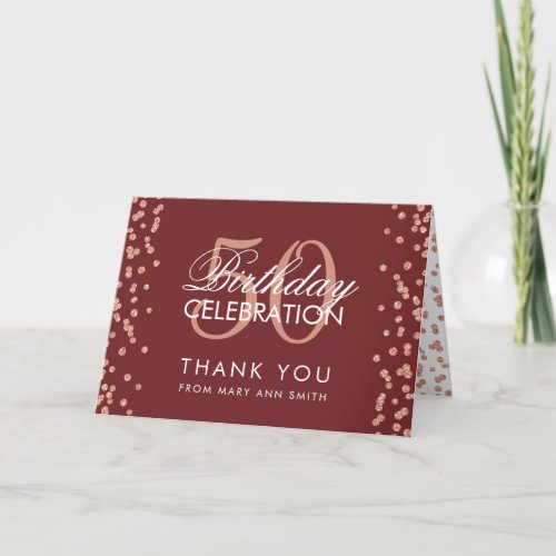 Rose Gold 50 Birthday Thank you Confetti Burgundy